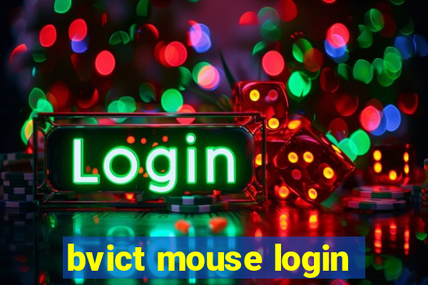 bvict mouse login